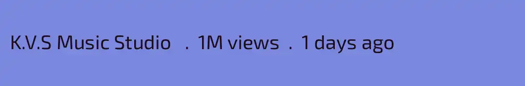 K.V.S Music Studio   .  1M views  .  1 days ago